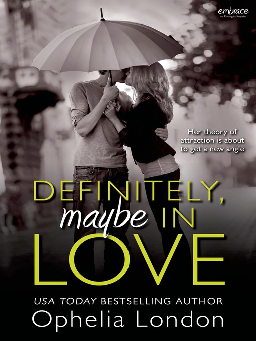 Title details for Definitely, Maybe in Love by Ophelia London - Wait list